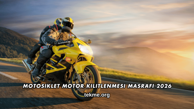Motosiklet Motor Kilitlenmesi Masrafı 2026
