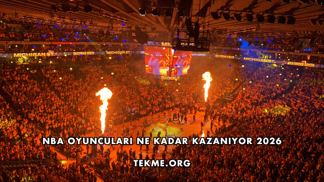 NBA Oyuncuları Ne Kadar Kazanıyor 2026