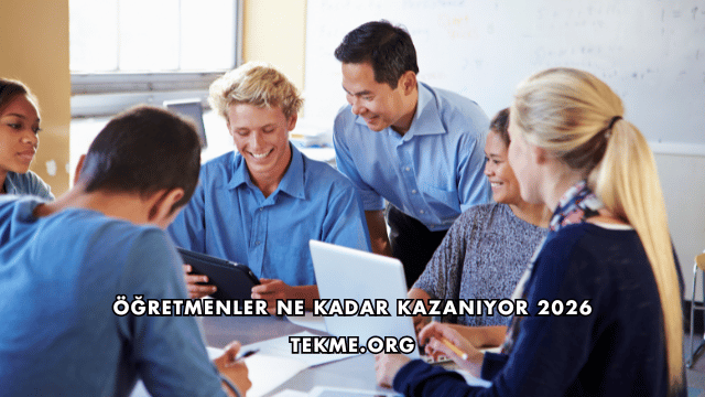 Öğretmenler Ne Kadar Kazanıyor 2026