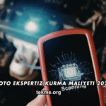 Oto Ekspertiz Kurma Maliyeti 2026