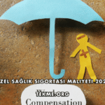 Özel Sağlık Sigortası Maliyeti 2026