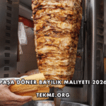 Paşa Döner Bayilik Maliyeti 2026