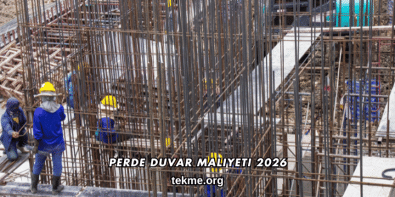 Perde Duvar Maliyeti 2026