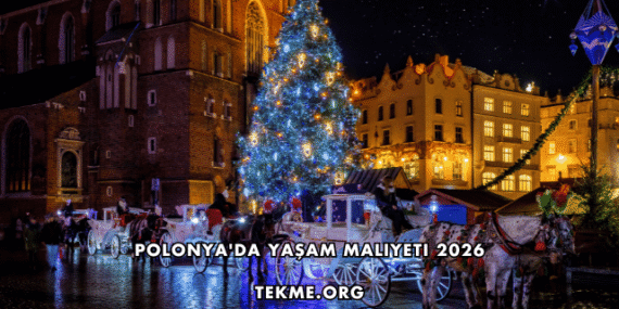 Polonya’da Yaşam Maliyeti 2026