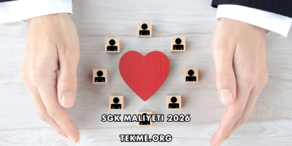 SGK Maliyeti 2026