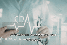 Sağlık Kabini Açma Maliyeti 2026