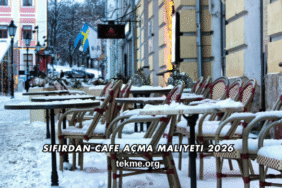 Sıfırdan Cafe Açma Maliyeti 2026
