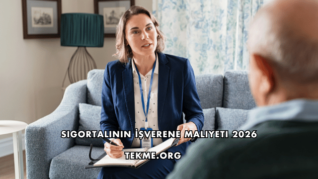 Sigortalının İşverene Maliyeti 2026