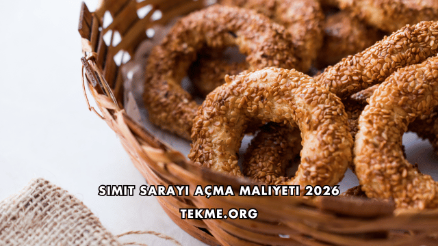 Simit Sarayı Açma Maliyeti 2026