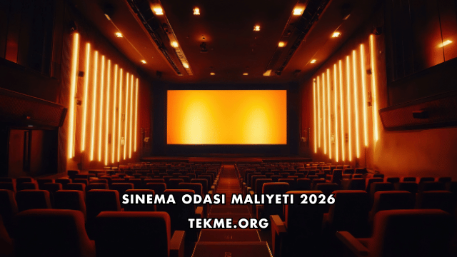 Sinema Odası Maliyeti 2026