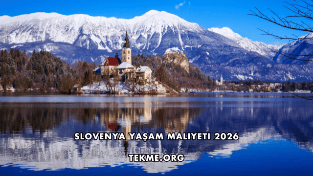 Slovenya Yaşam Maliyeti 2026