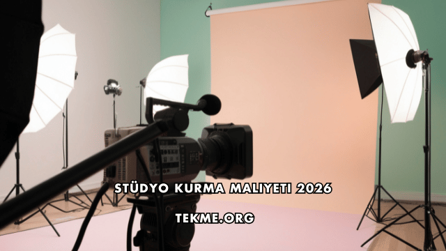 Stüdyo Kurma Maliyeti 2026