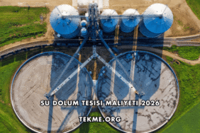 Su Dolum Tesisi Maliyeti 2026