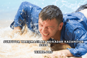 Survivor Yarışmacıları Ne Kadar Kazanıyor 2026