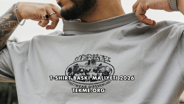 T-shirt Baskı Maliyeti 2026