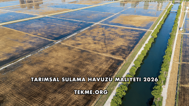 Tarımsal Sulama Havuzu Maliyeti 2026