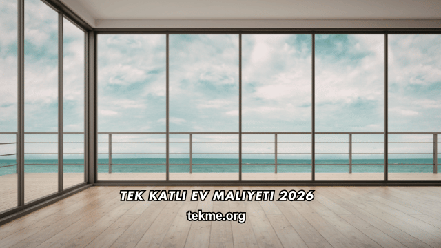 Tek Katlı Ev Maliyeti 2026