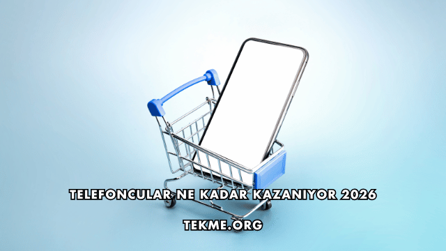 Telefoncular Ne Kadar Kazanıyor 2026