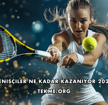 Tenisçiler Ne Kadar Kazanıyor 2026