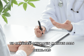 Tıp Fakültesi Okumanın Maliyeti 2026