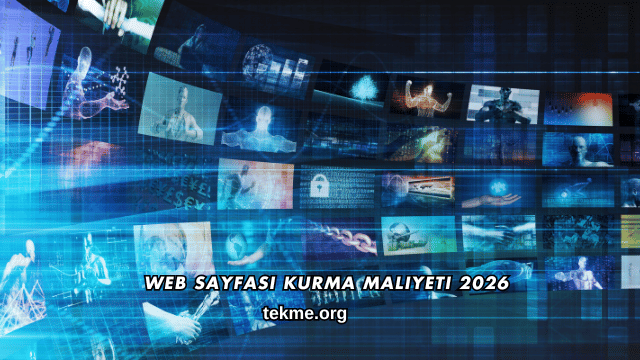 Web Sayfası Kurma Maliyeti 2026