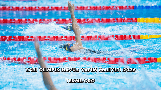 Yarı Olimpik Havuz Yapım Maliyeti 2026