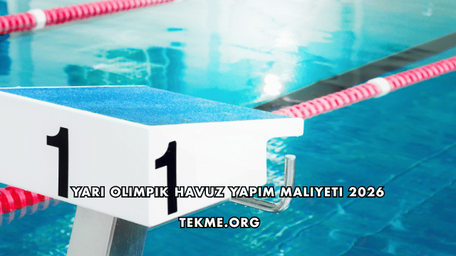 Yarı Olimpik Havuz Yapım Maliyeti 2026