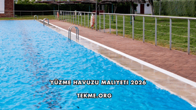 Yüzme Havuzu Maliyeti 2026