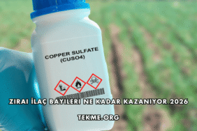 Zirai İlaç Bayileri Ne Kadar Kazanıyor 2026